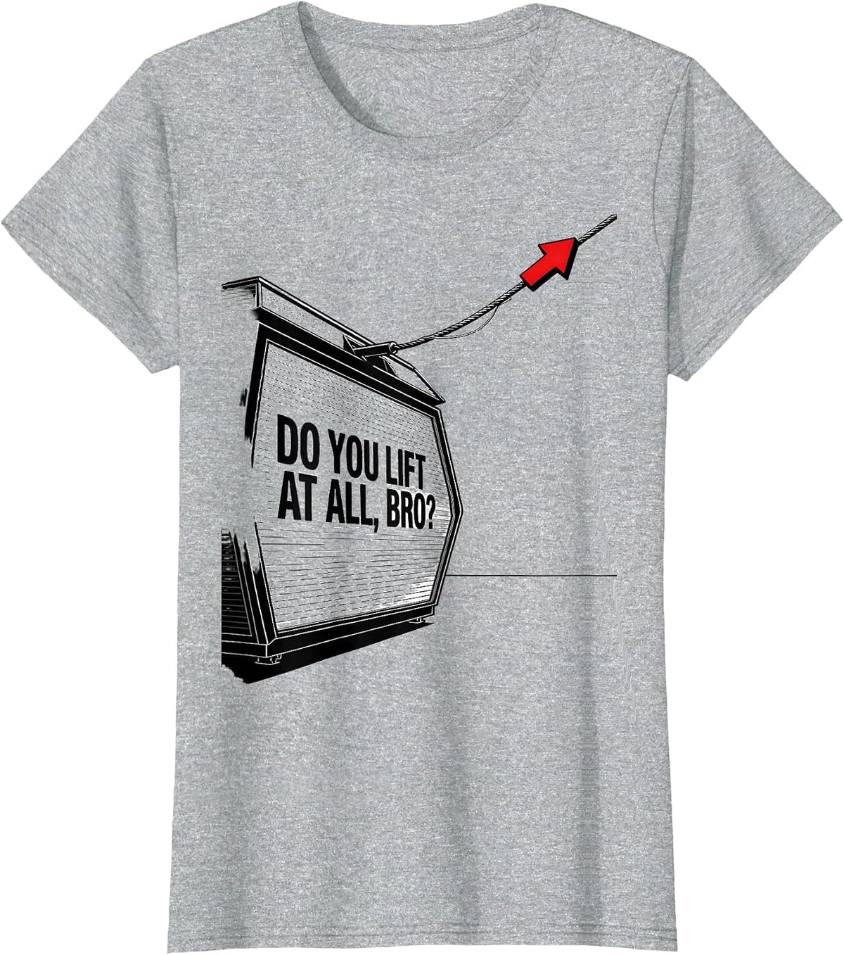 Women's Do You Lift At All, Bro? Funny Skiing Snowboarding Aerospace T-Shirt - Heather Grey