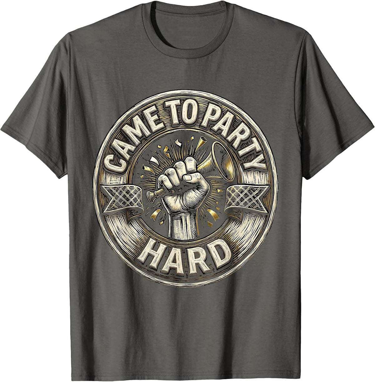 Came To Party Hard Bold Celebration Design T-Shirt - Asphalt Grey