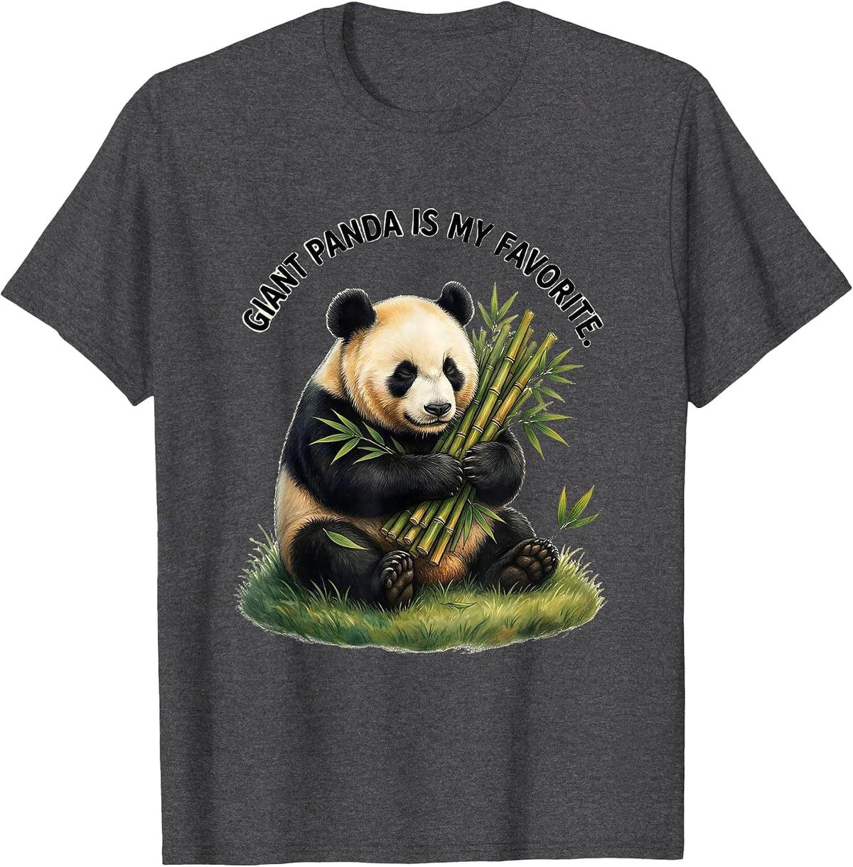 Giant Panda Is My Favorite Funny Animal Lover Cute Novelty T-Shirt - Dark Heather Grey