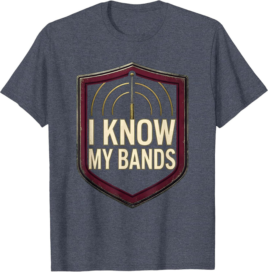 I Know My Bands Ham Radio Operator Hobbyist Pride Emblem T-Shirt - Heather Blue