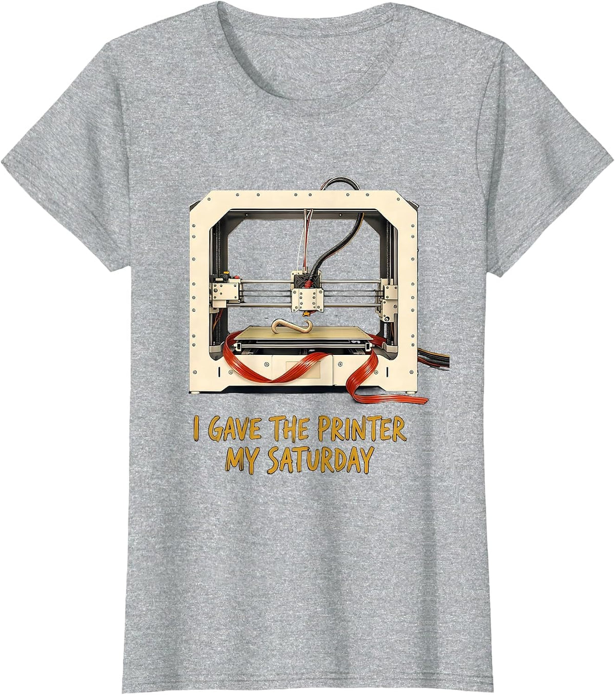 I Gave The Printer My Saturday Funny 3D Printing Geek Gift T-Shirt - Heather Grey