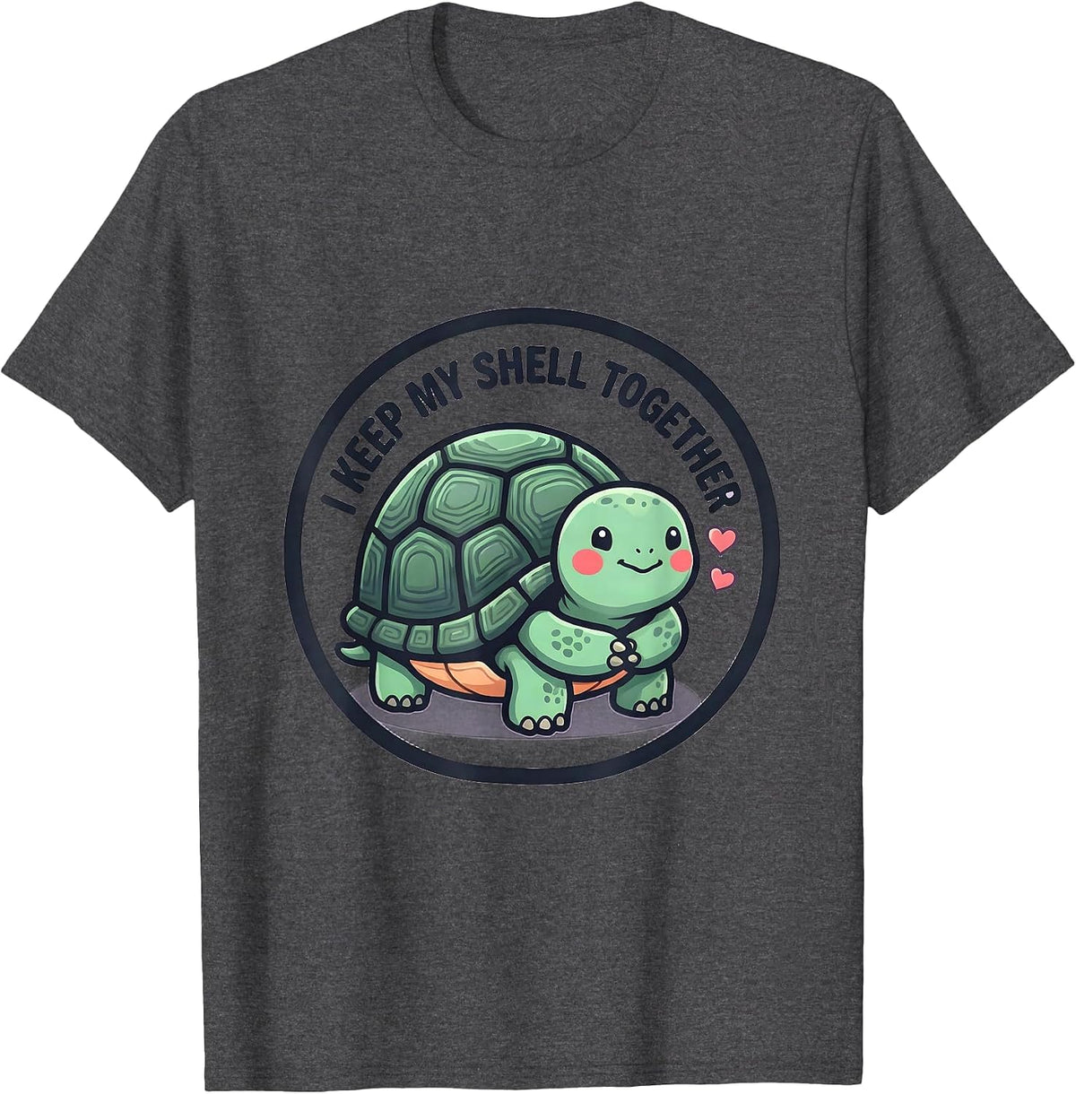 I Keep My Shell Together Cute Kawaii Turtle Lover Gift T-Shirt - Dark Heather Grey
