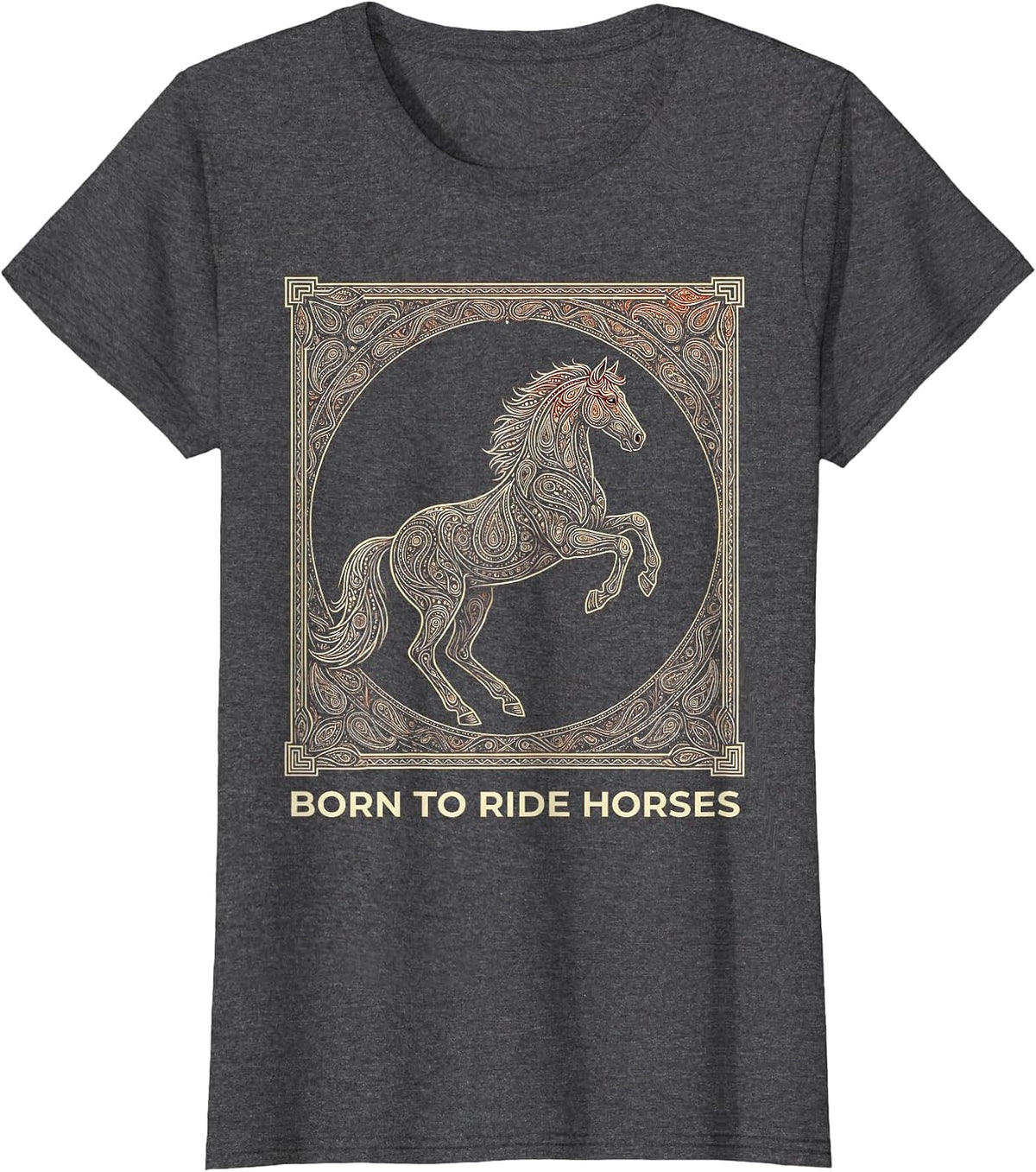 Women's Born to Ride Horses Equestrian Design T-Shirt - Dark Heather Grey