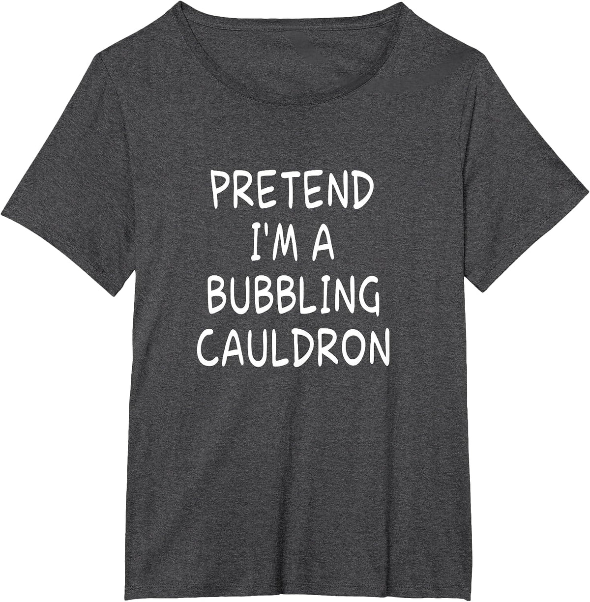 Pretend I'm a Bubbling Cauldron Halloween Party Costume T-Shirt - Dark Heather Grey
