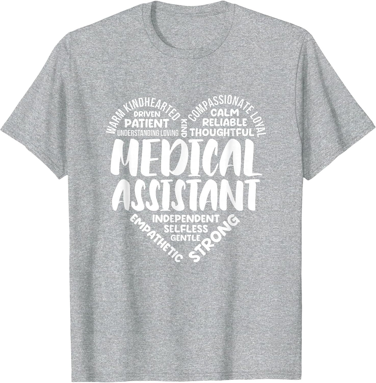 Medical Assistant Appreciation Medical Assistant Week T-Shirt - Heather Grey