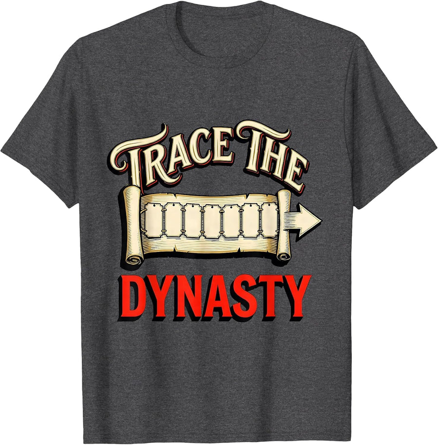 Men's Trace The Dynasty Funny History Teacher Classroom Humor T-Shirt - Dark Heather Grey