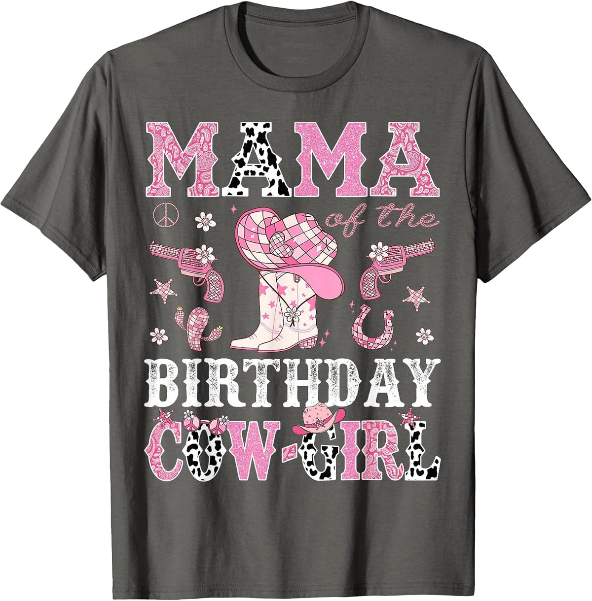 Mama of The Birthday Cowgirl Pink Disco Rodeo Western T-Shirt - Asphalt Grey