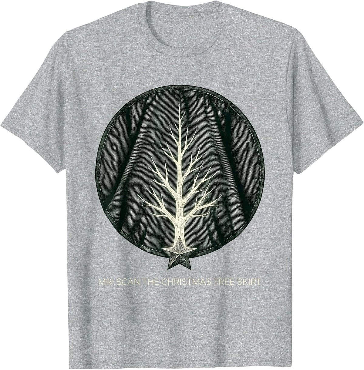 Men's MRI Scan The Christmas Tree Skirt Radiology Tech Holiday T-Shirt - Heather Grey