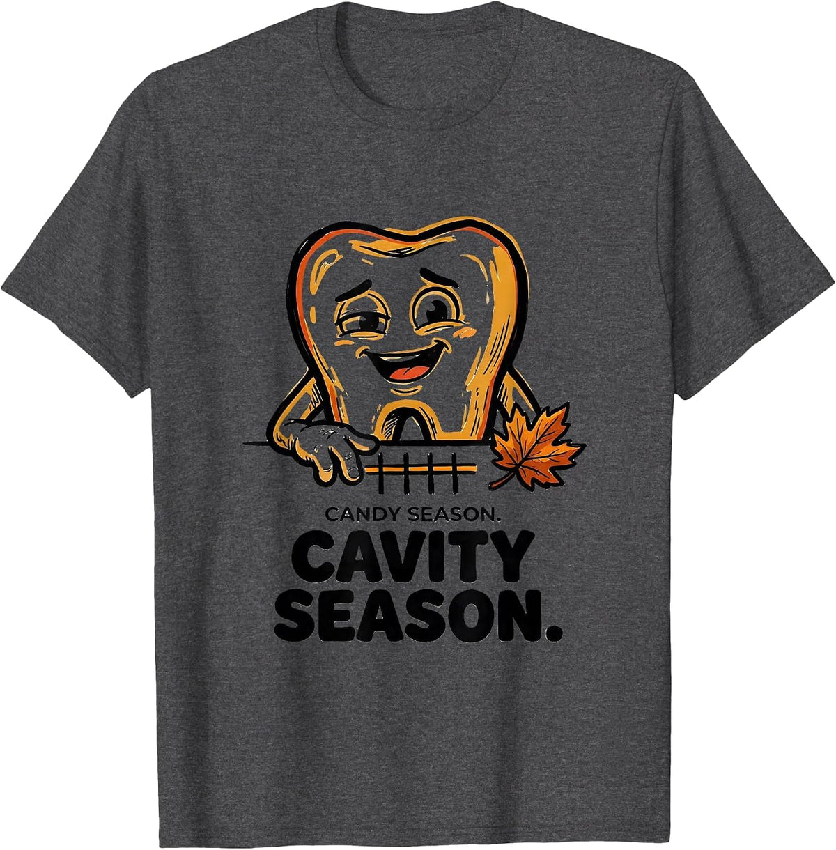 Men's Candy Season Cavity Season Funny Dental Hygienist Halloween T-Shirt - Dark Heather Grey