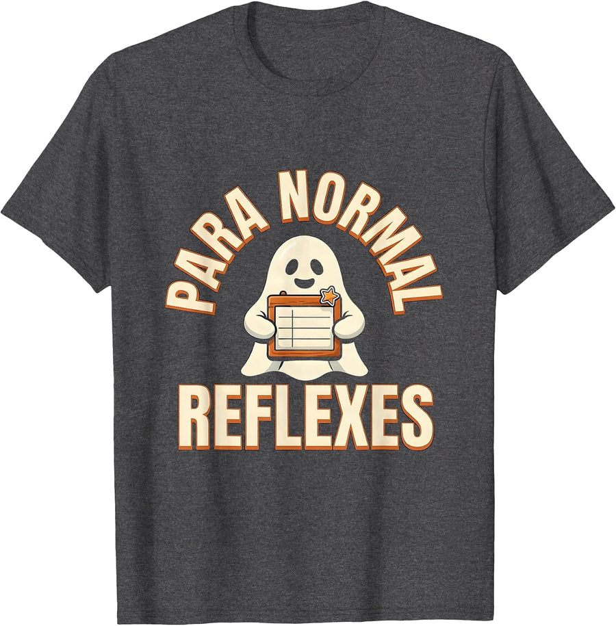 Men's Para Normal Reflexes Funny Paraprofessional Halloween Ghost T-Shirt - Dark Heather Grey