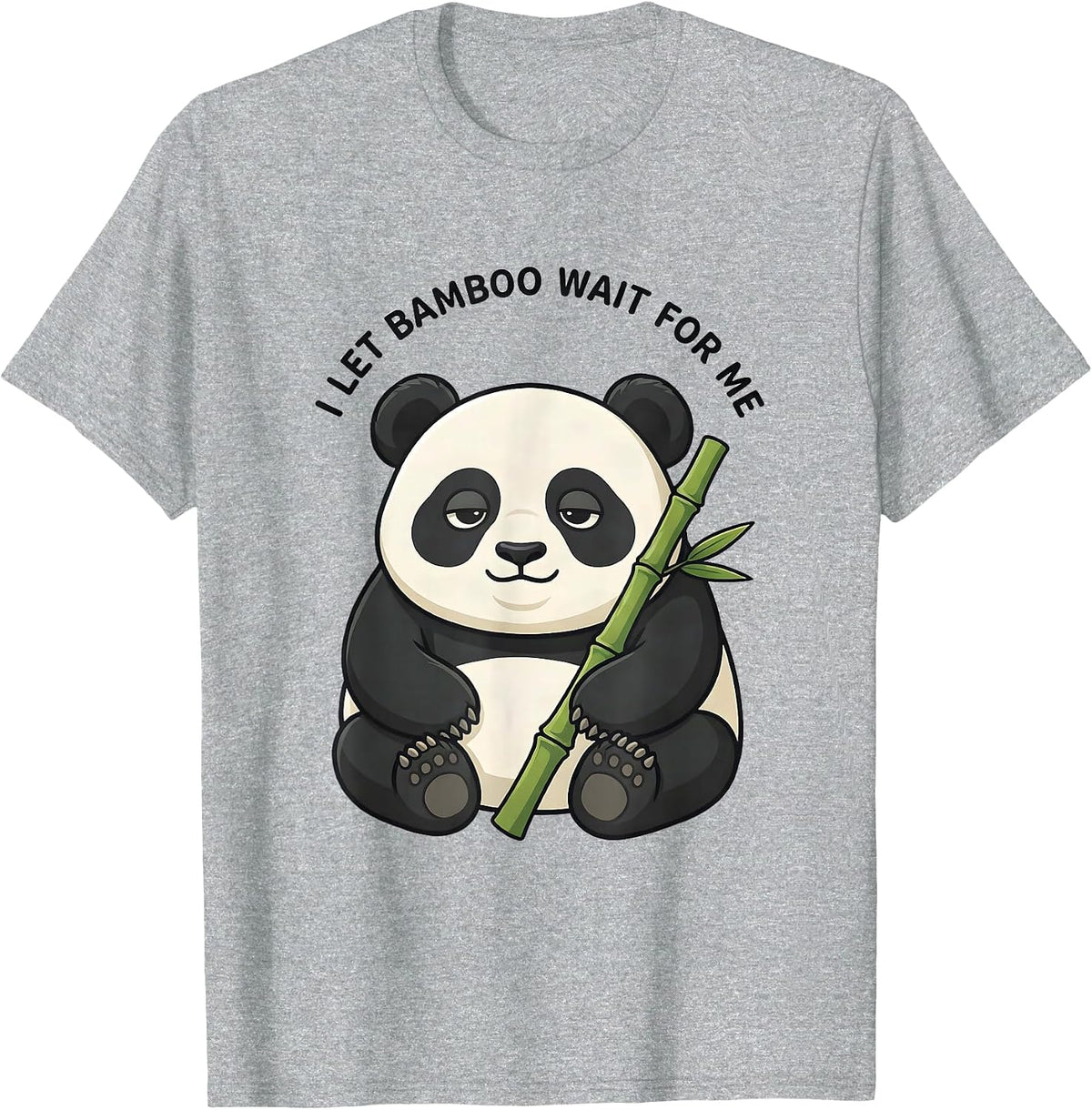 Men's I Let Bamboo Wait For Me Cute Kawaii Panda Lover Humor T-Shirt - Heather Grey