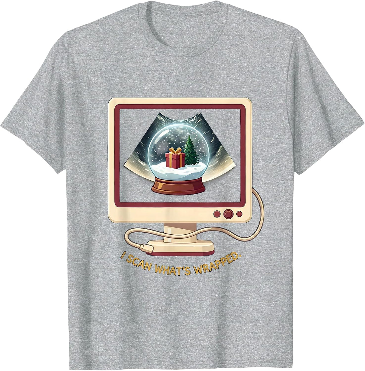 Men's I Scan What's Wrapped Funny Sonographer Ultrasound Tech T-Shirt - Heather Grey