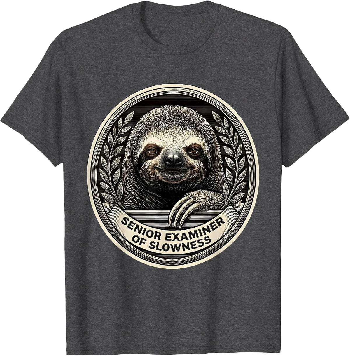 Senior Examiner Of Slowness Funny Sloth Lover Gift T-Shirt - Dark Heather Grey