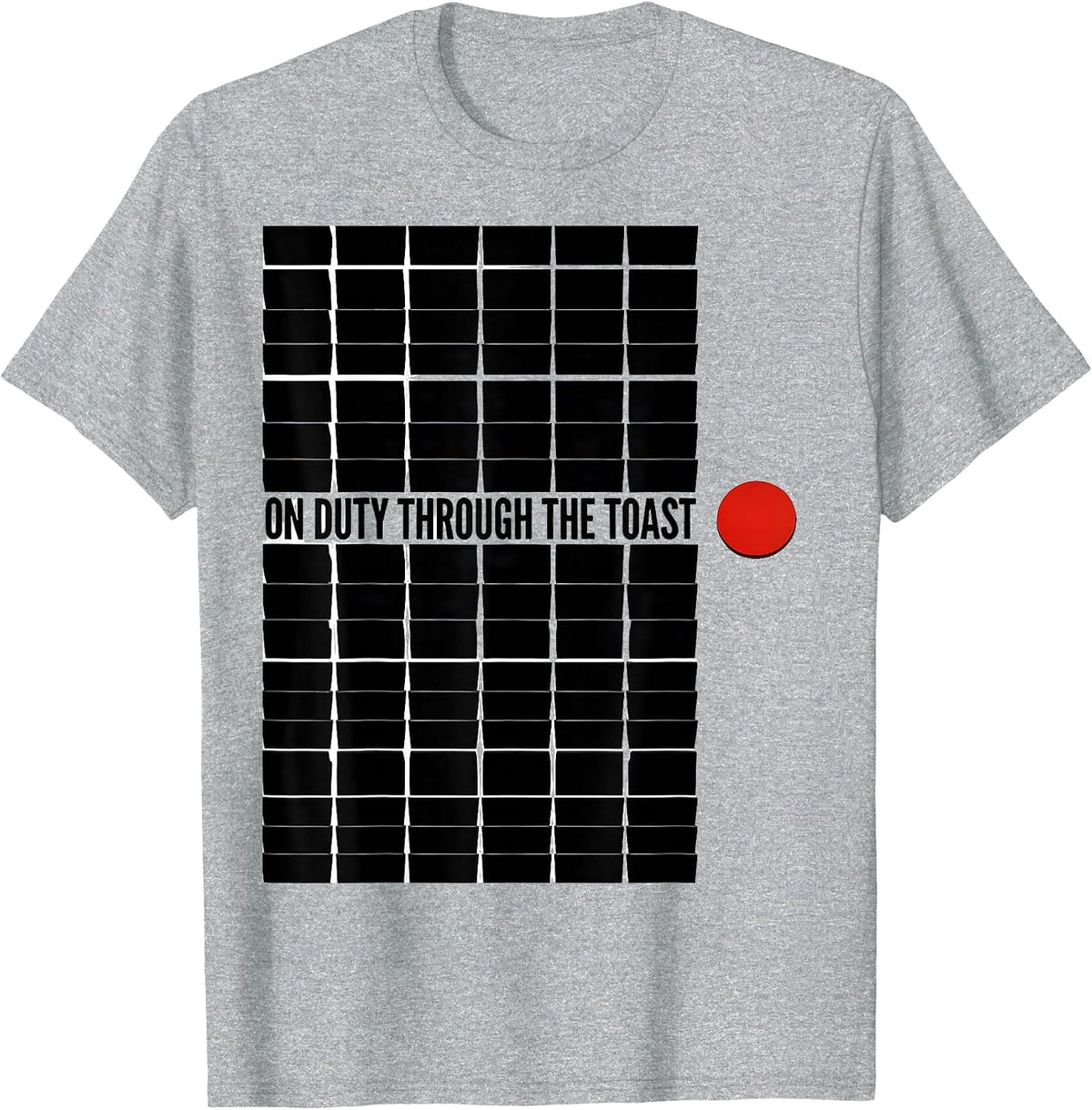 Men's On Duty Through The Toast Funny Firefighter Christmas Humor T-Shirt - Heather Grey