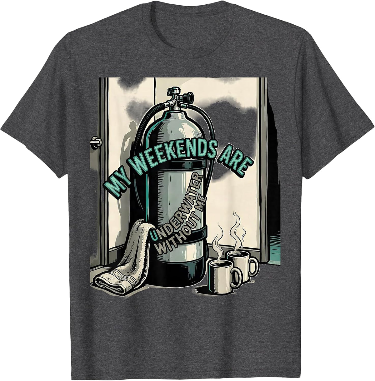 Men's My Weekends Are Underwater Without Me Funny Scuba Diver T-Shirt - Dark Heather Grey