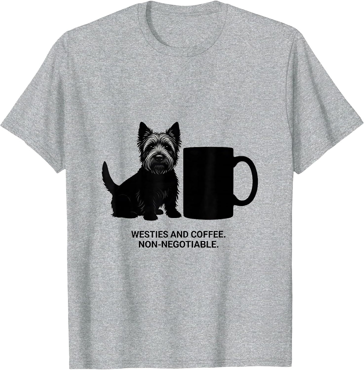 Men's Westies And Coffee Non-Negotiable Westie Mama Dog Lover T-Shirt - Heather Grey