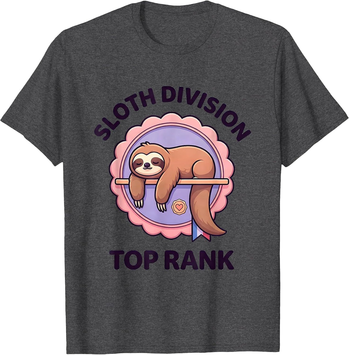 Sloth Division Top Rank Cute Kawaii Sloth Lover Gift T-Shirt - Dark Heather Grey