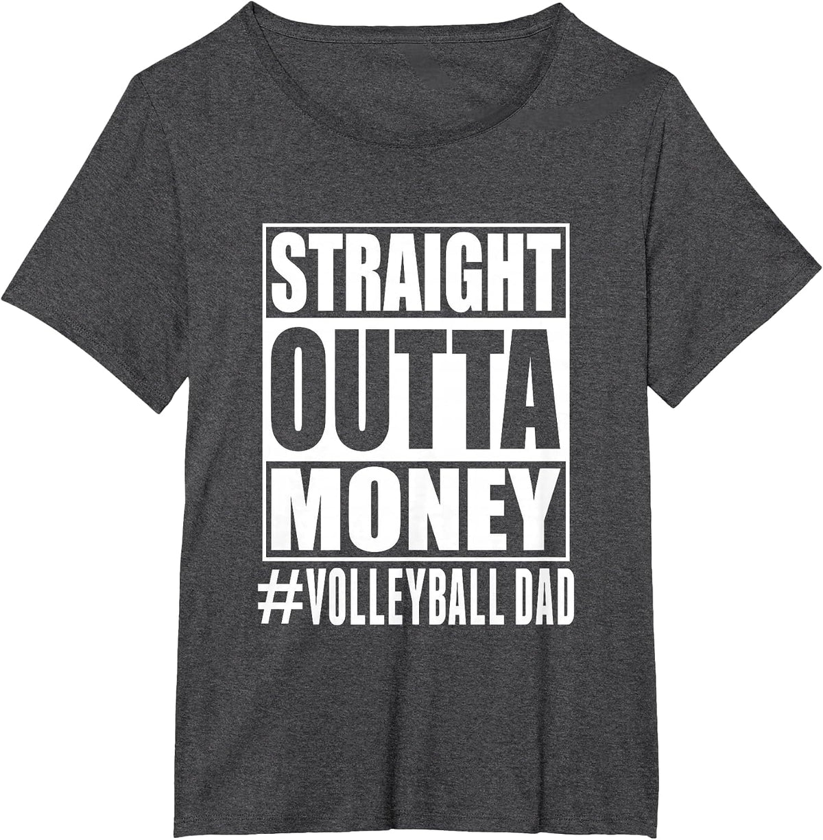 Mens Volleyball Dad Straight Outta Money Funny Fathers Day T-Shirt - Dark Heather Grey