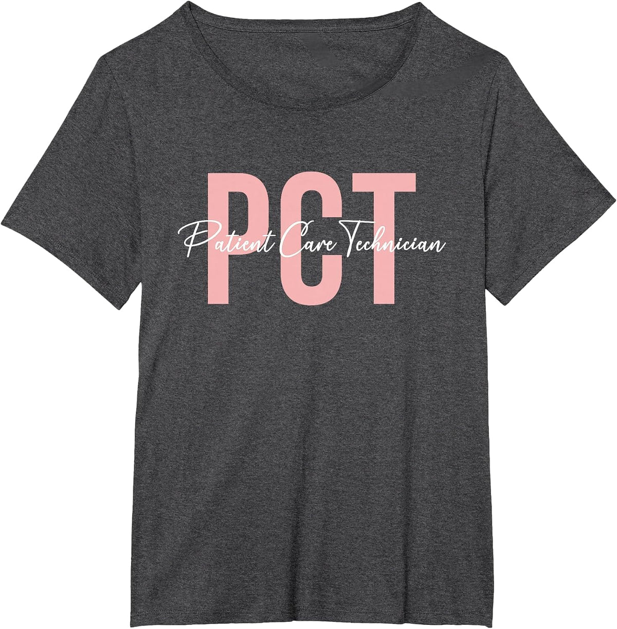 PCT Patient Care Technician Patient Care Tech T-Shirt - Dark Heather Grey