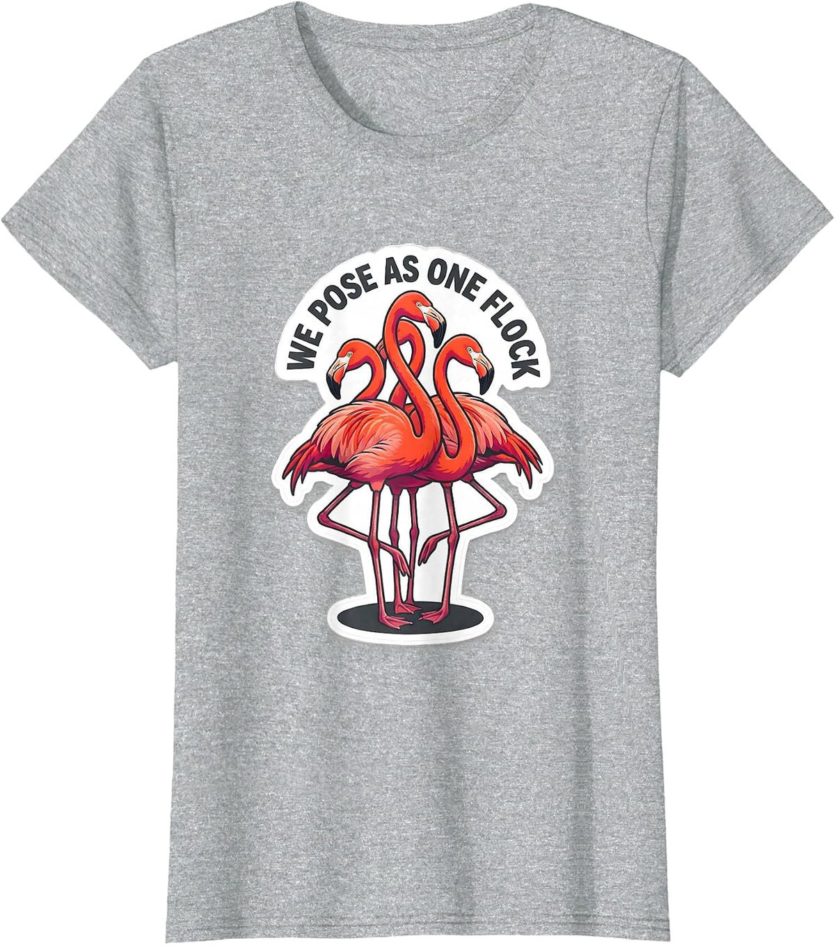 Women's We Pose As One Flock Funny Flamingo Animal Humor Bird Lover T-Shirt - Heather Grey