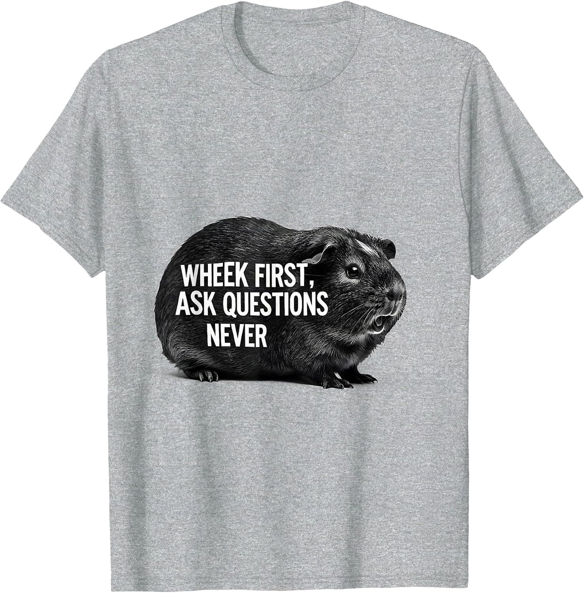 Men's Wheek First Ask Questions Never Funny Pig Lover Guinea Pig T-Shirt - Heather Grey