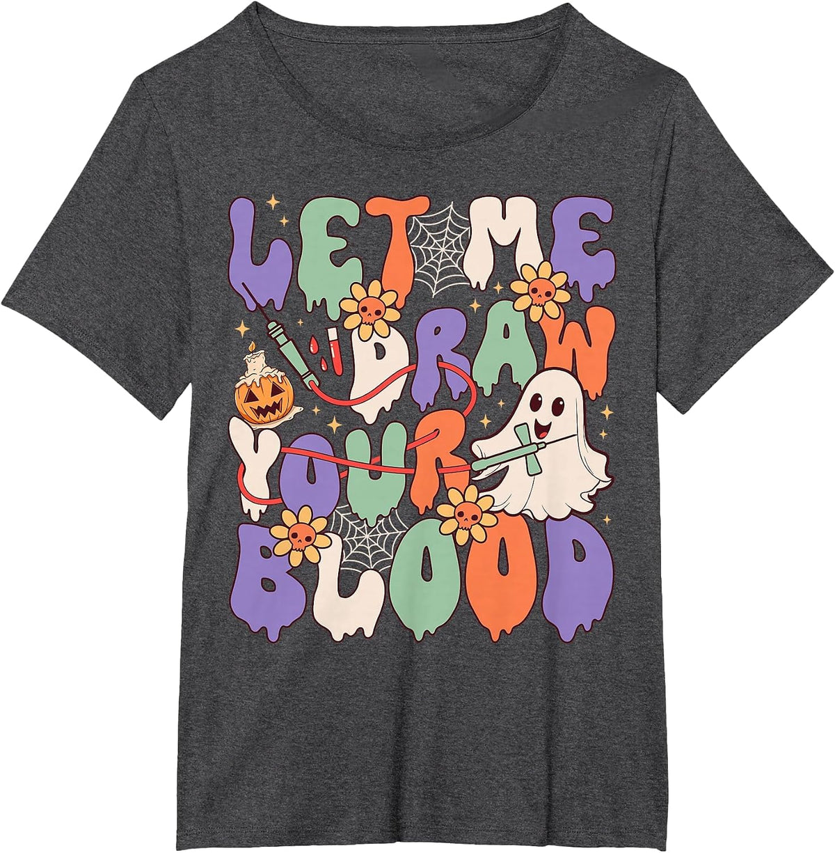 Let Me Draw Your Blood Funny Phlebotomist Halloween Spooky T-Shirt - Dark Heather Grey