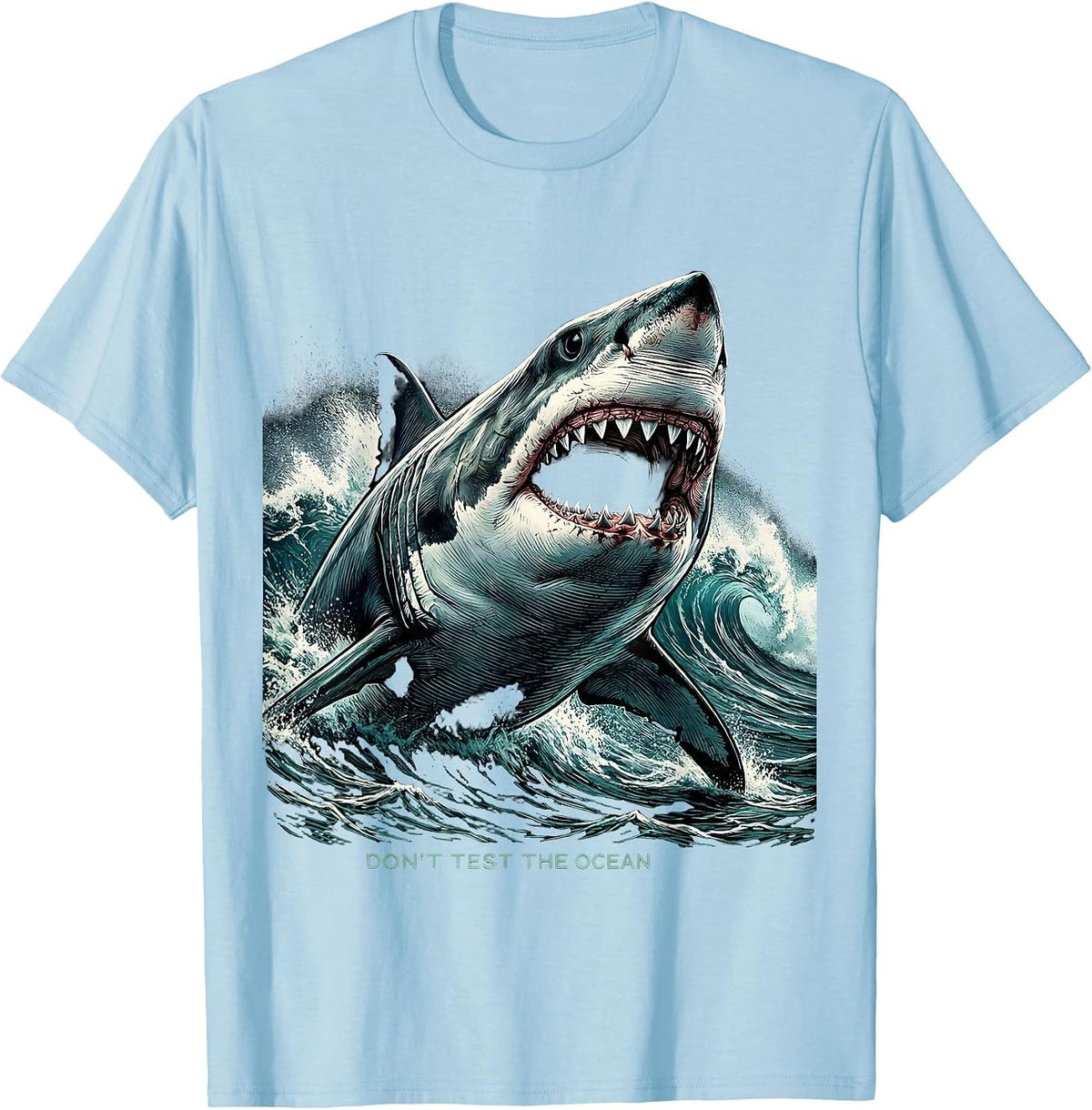 Men's Don't Test The Ocean Bold Shark Design T-Shirt - Baby Blue