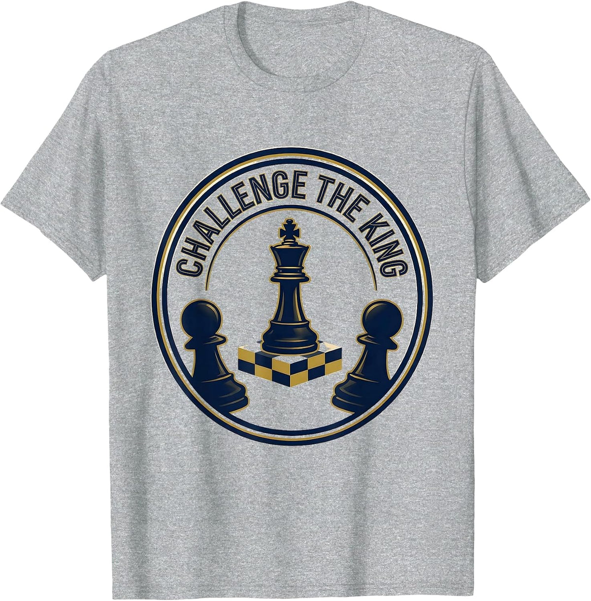 Men's Challenge The King Funny Chess Player Gift Chess Lover Humor T-Shirt - Heather Grey