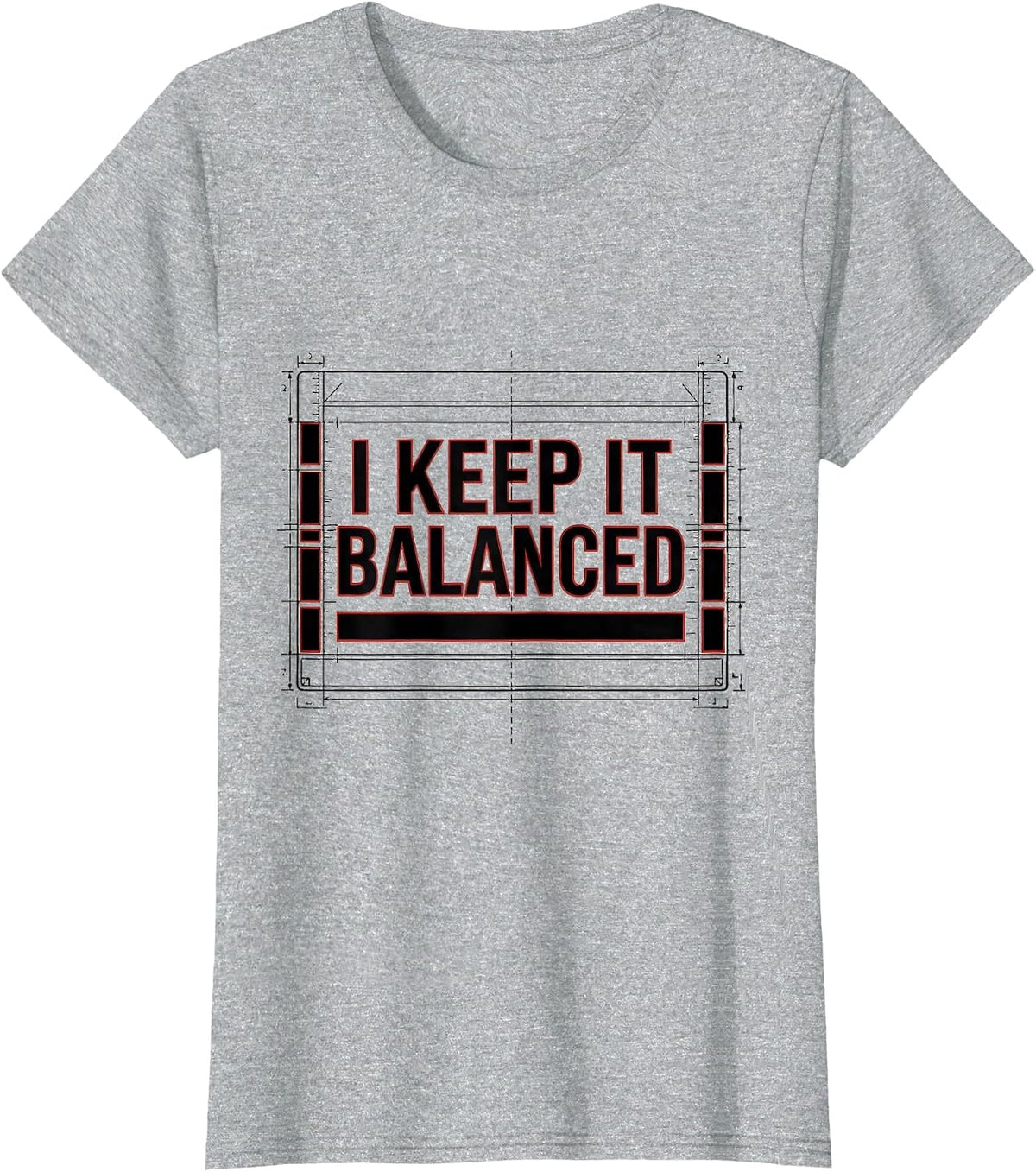 I Keep It Balanced Funny Math Teacher Nerd Humor Gift T-Shirt - Heather Grey