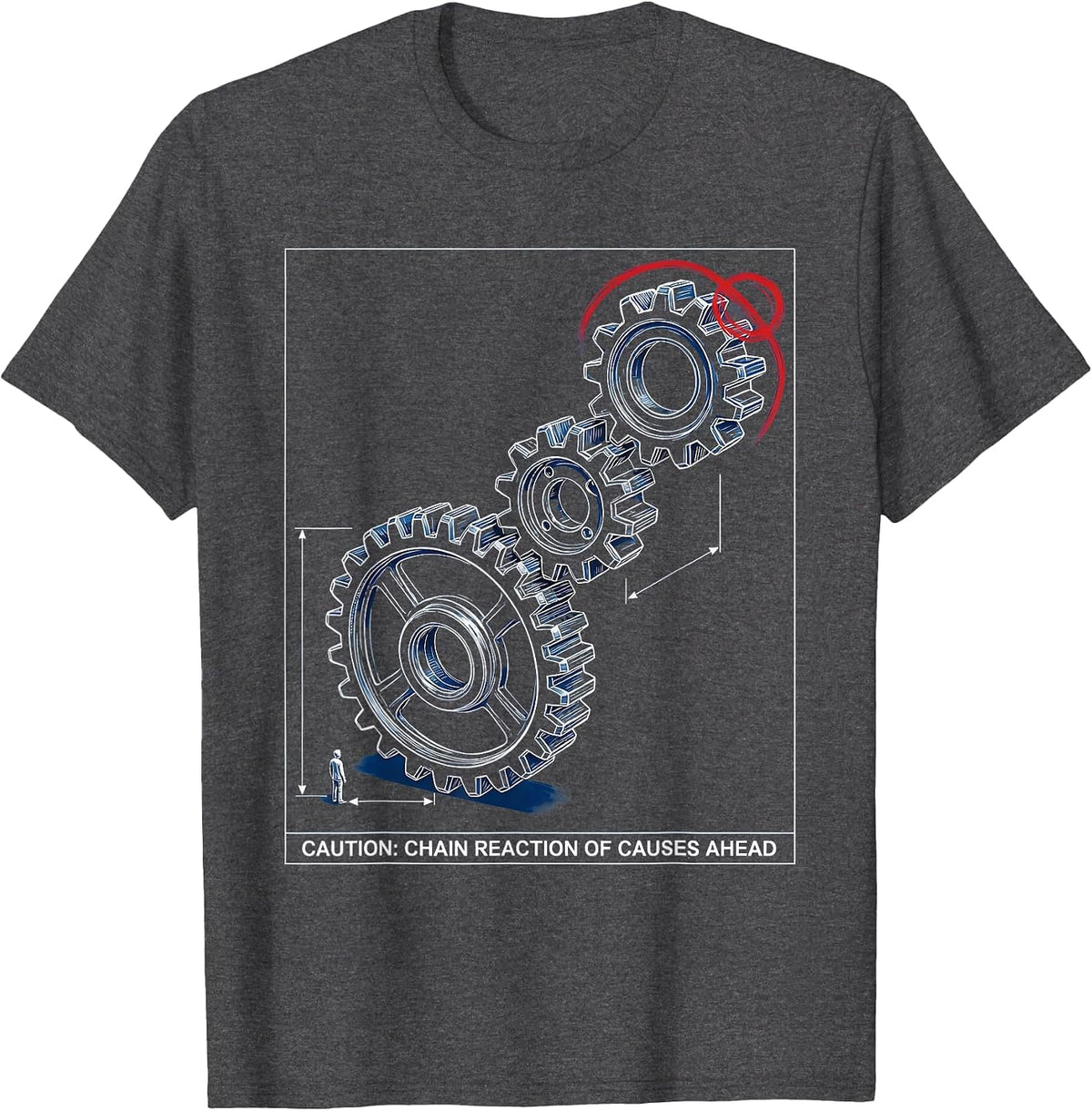 Men's Caution: Chain Reaction Of Causes Ahead Funny History T-Shirt - Dark Heather Grey
