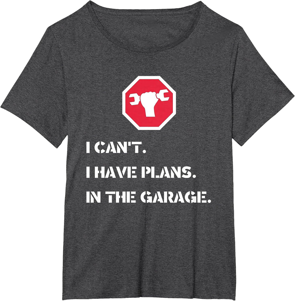 I Can't I Have Plans in The Garage - Car Mechanic T-Shirt - Dark Heather Grey