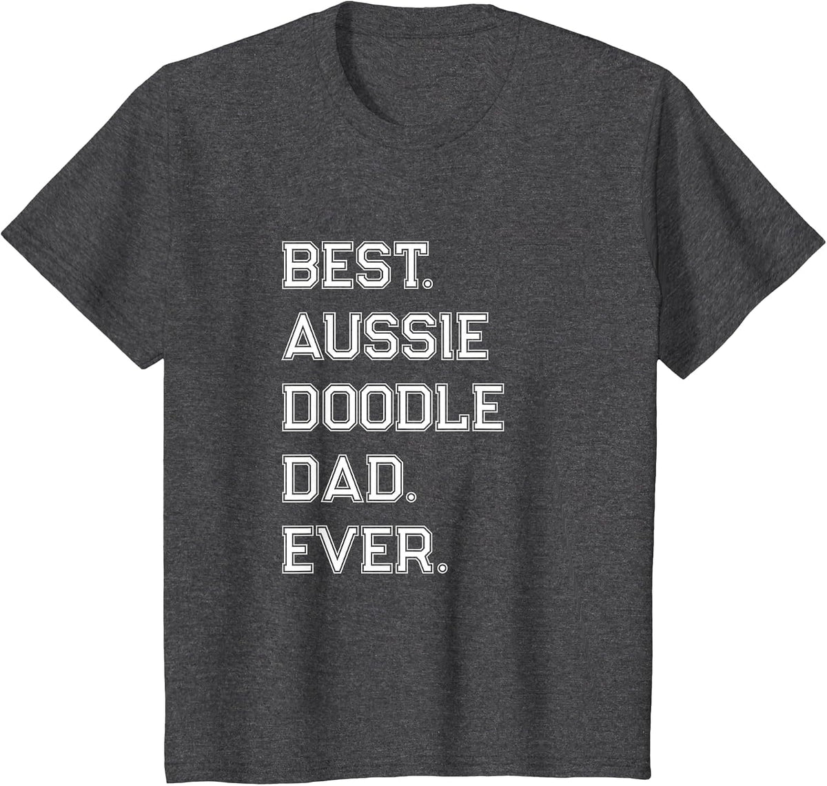 Aussiedoodle Dad T-Shirt - Dark Heather Grey