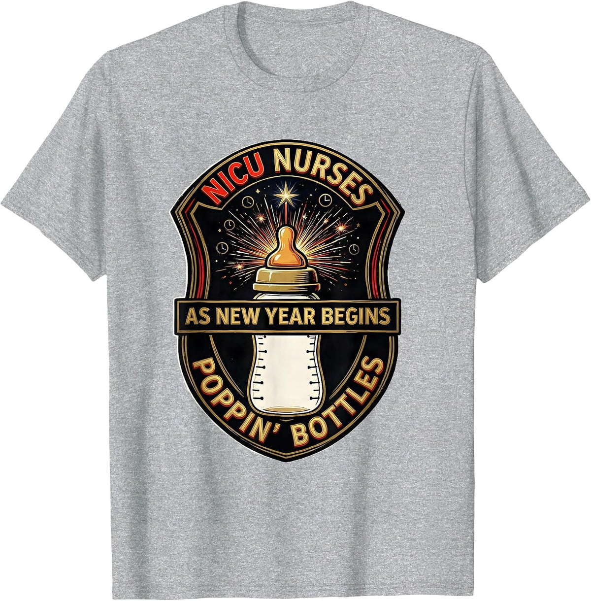 Men's NICU Nurses Poppin' Bottles As New Year Begins Humor T-Shirt - Heather Grey