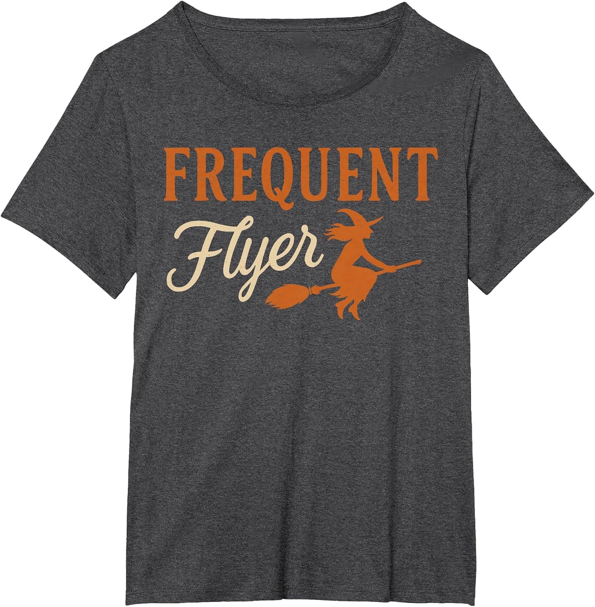 Frequent Flyer Witch Shirt Women, Halloween Witch Hat Broom T-Shirt - Dark Heather Grey