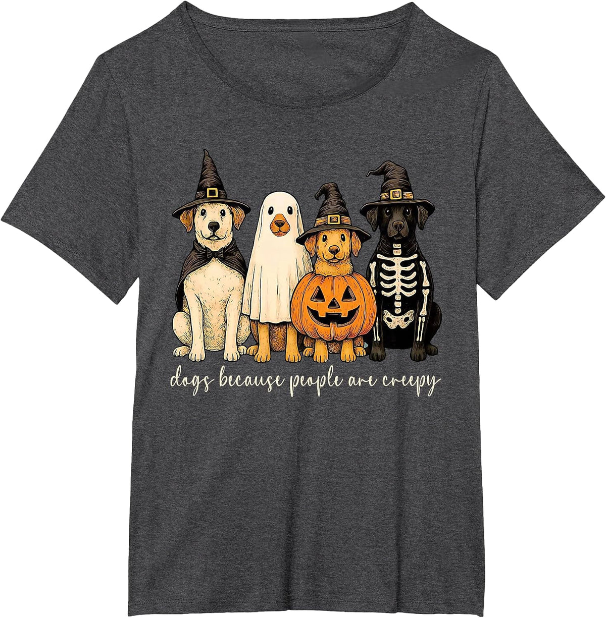 Funny Dogs Witchy Ghosts Because People are Creepy Halloween T-Shirt - Dark Heather Grey