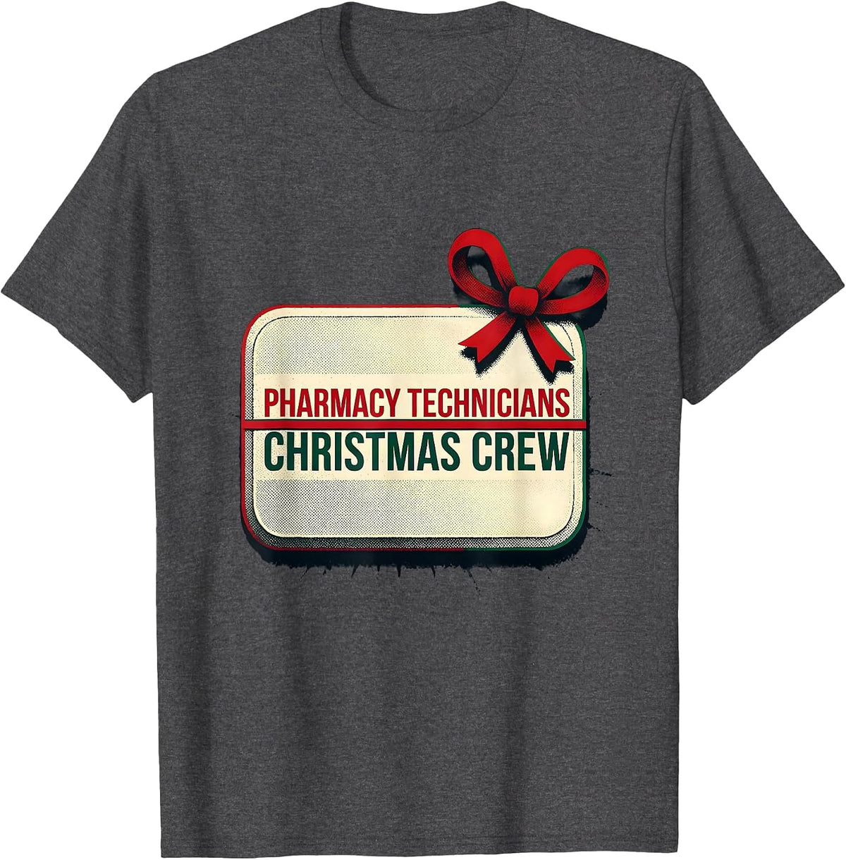 Men's Pharmacy Technicians Christmas Crew Funny Matching Group T-Shirt - Dark Heather Grey