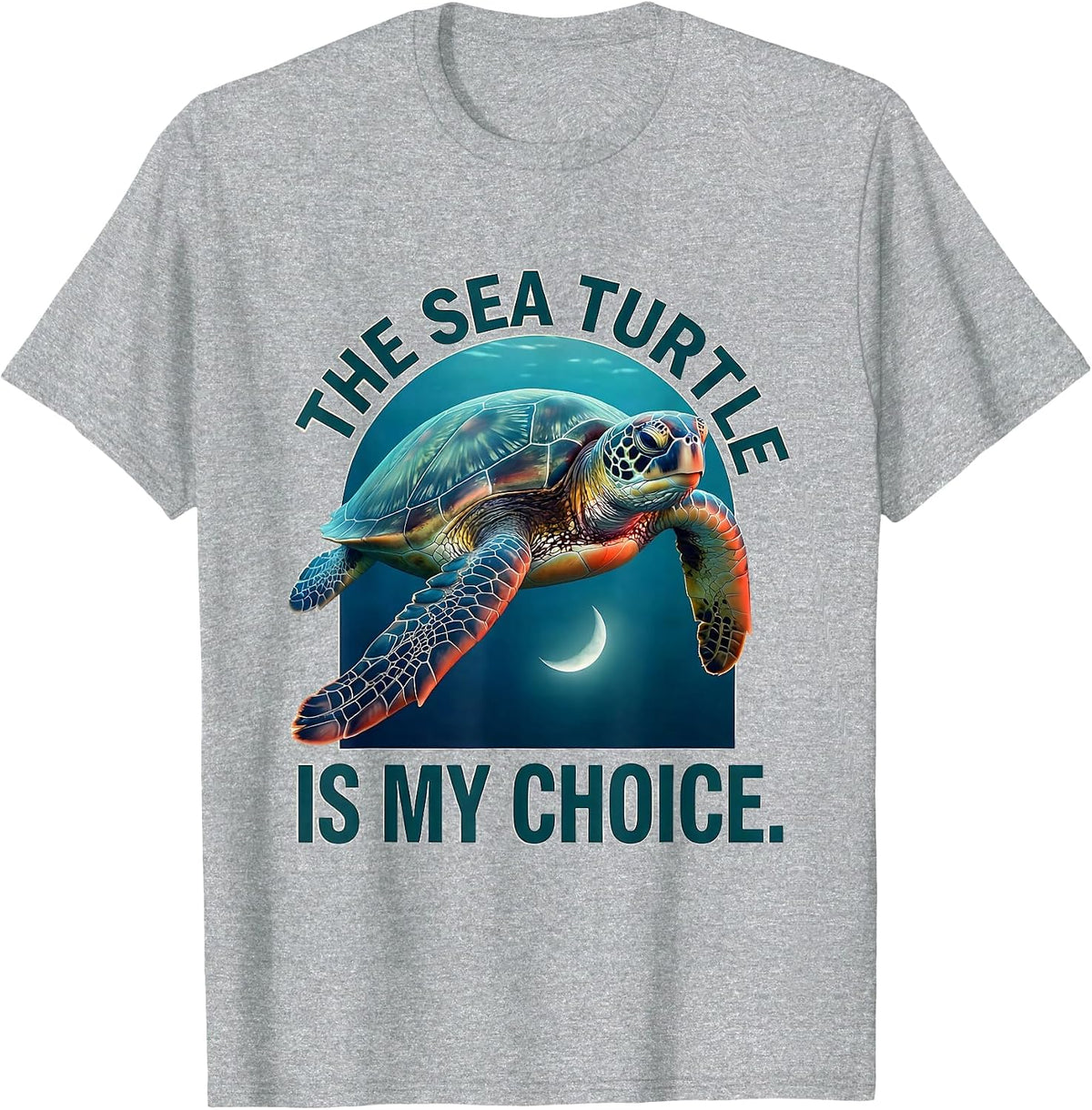 Men's The Sea Turtle Is My Choice Ocean Animal Lover Beach Casual T-Shirt - Heather Grey