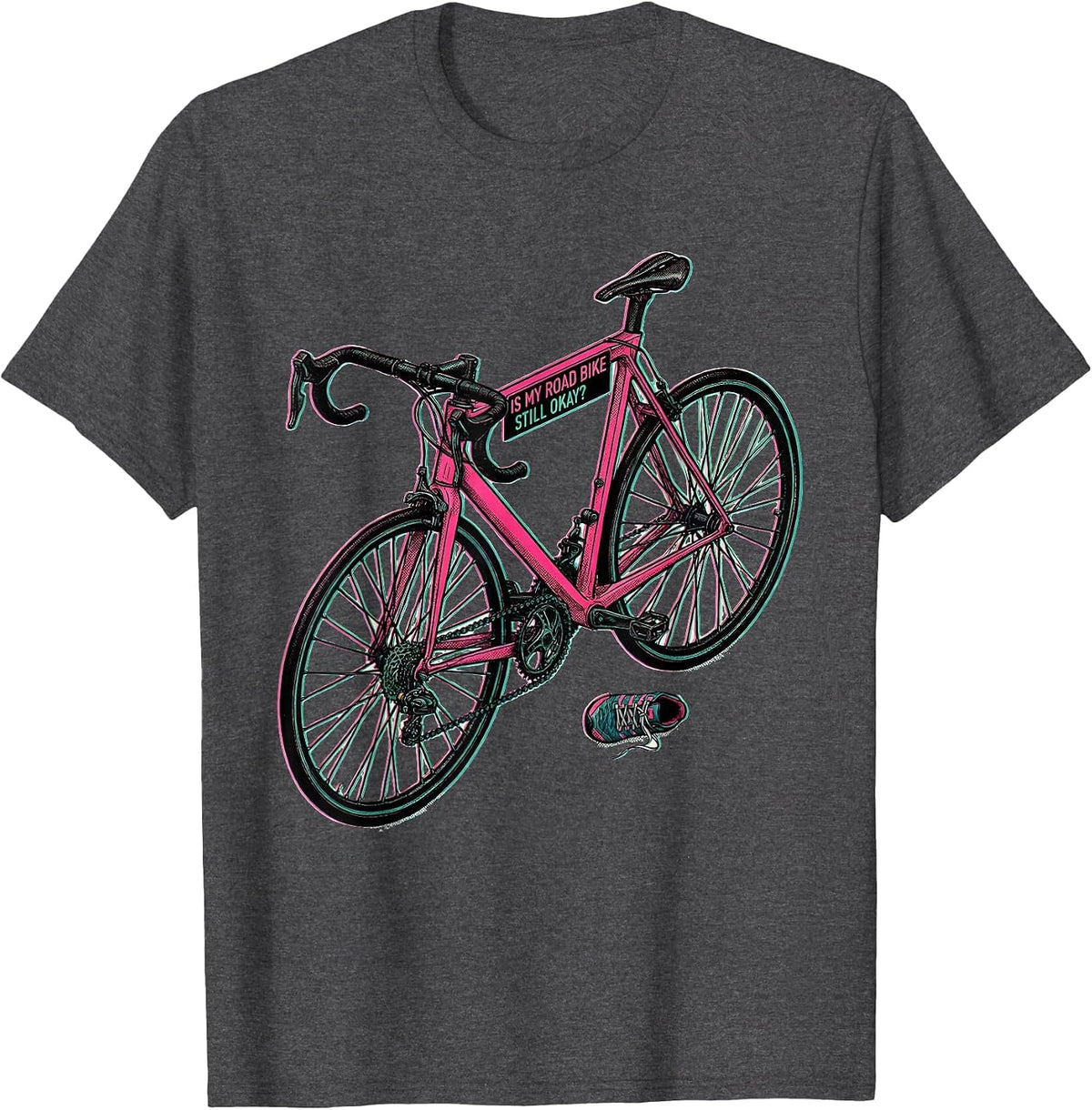 Men's Is My Road Bike Still Okay Funny Cycling Humor Gift T-Shirt - Dark Heather Grey