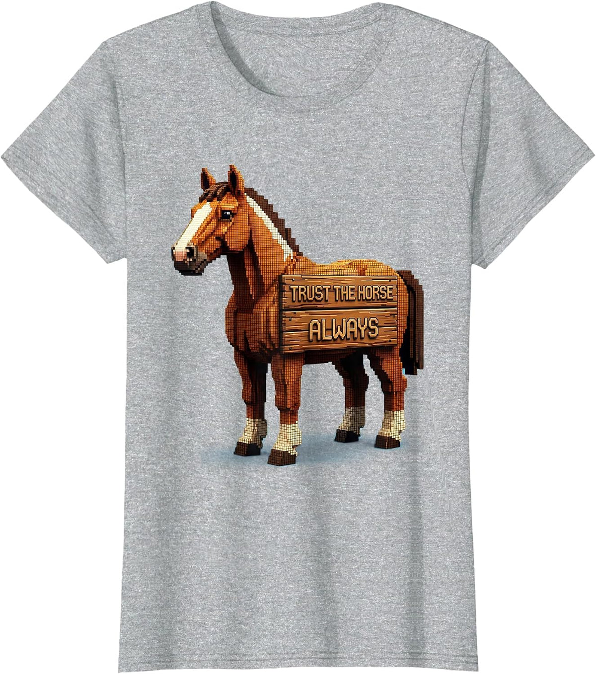 Trust the Horse Always Equestrian Design T-Shirt - Heather Grey