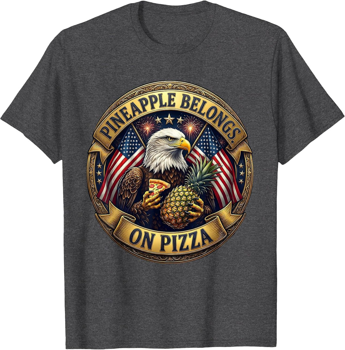 Pineapple Belongs On Pizza Funny Hawaiian Design T-Shirt - Dark Heather Grey