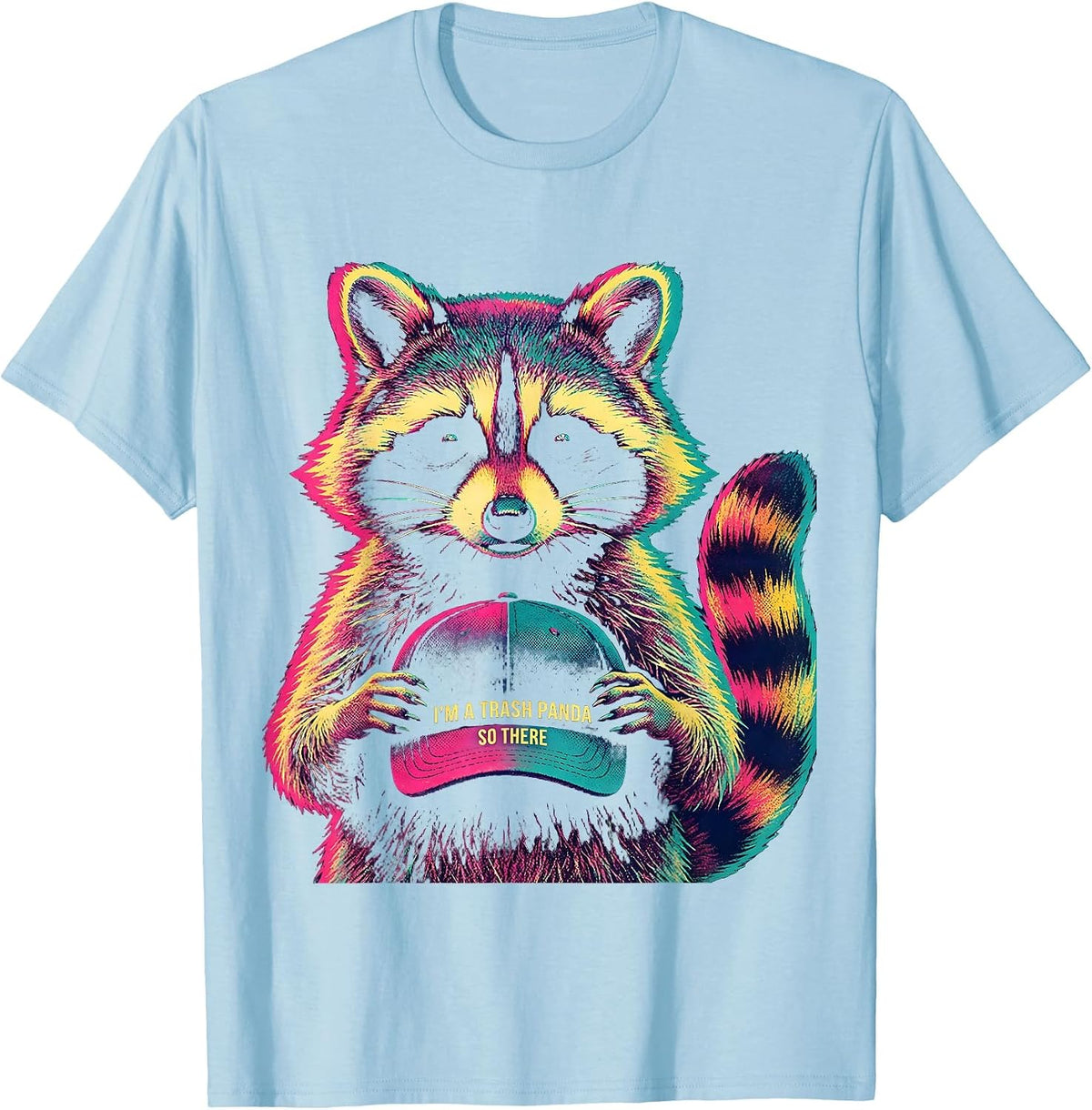 Men's I'm A Trash Panda So There Funny Raccoon Meme Humor T-Shirt - Baby Blue