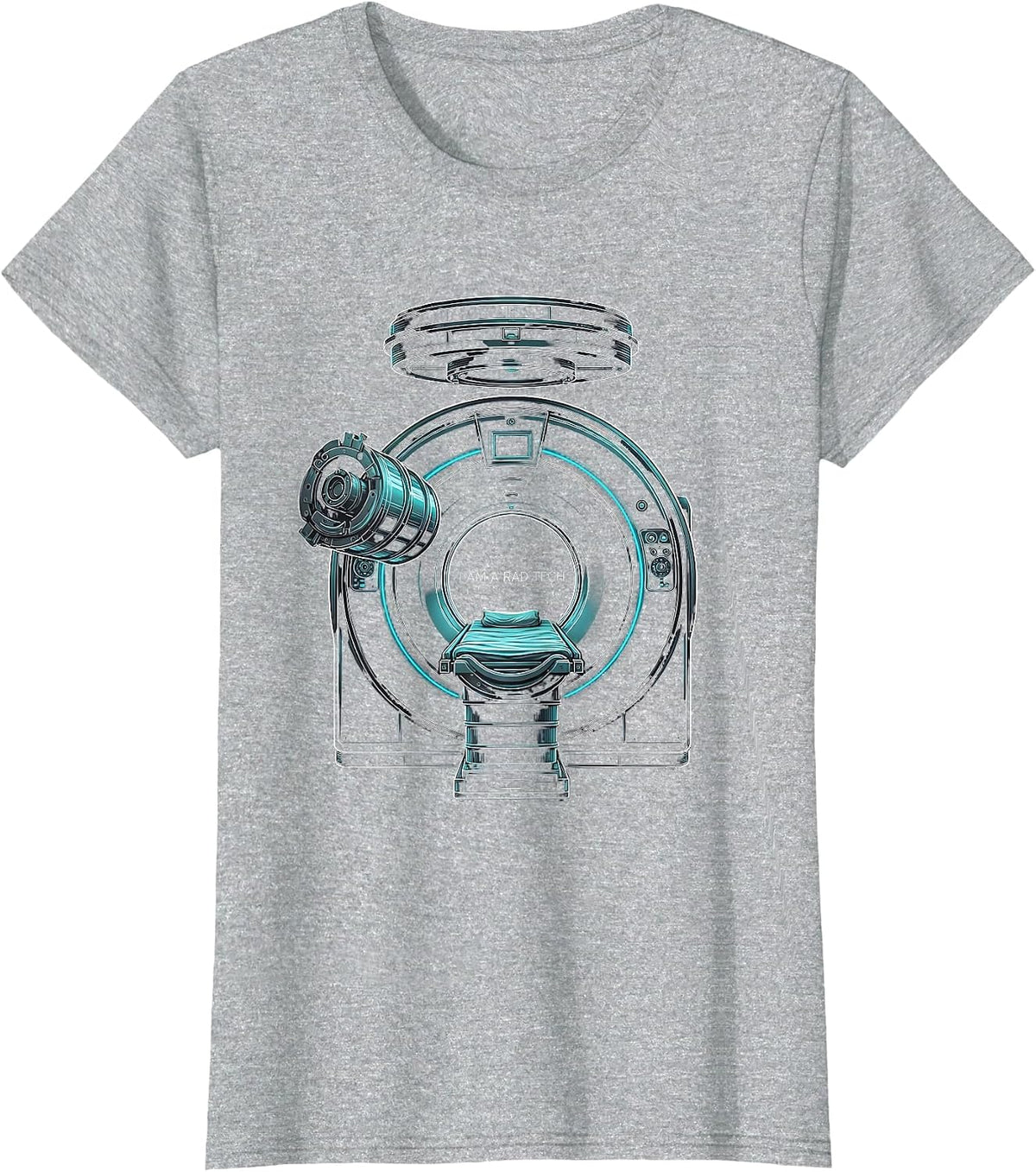 I Am A Rad Tech Funny Radiology Tech Appreciation Week T-Shirt - Heather Grey