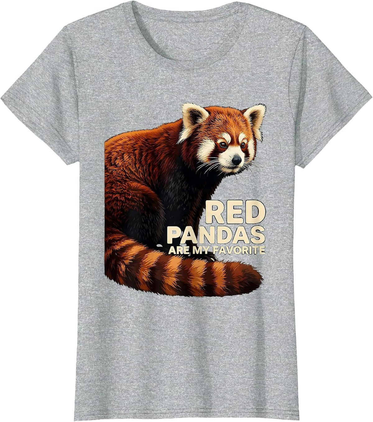 Red Pandas Are My Favorite Cute Animal Lover Screenprint T-Shirt - Heather Grey