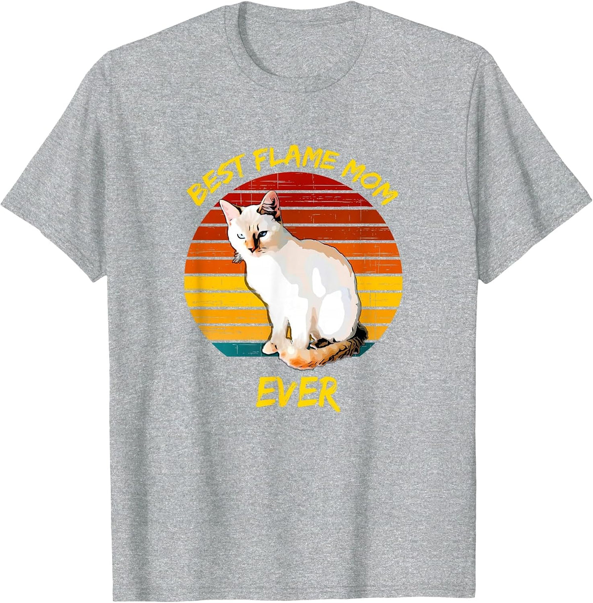 Best Flame Mom Ever - Flame Point Siamese Cat Kitten T-Shirt T-Shirt - Heather Grey