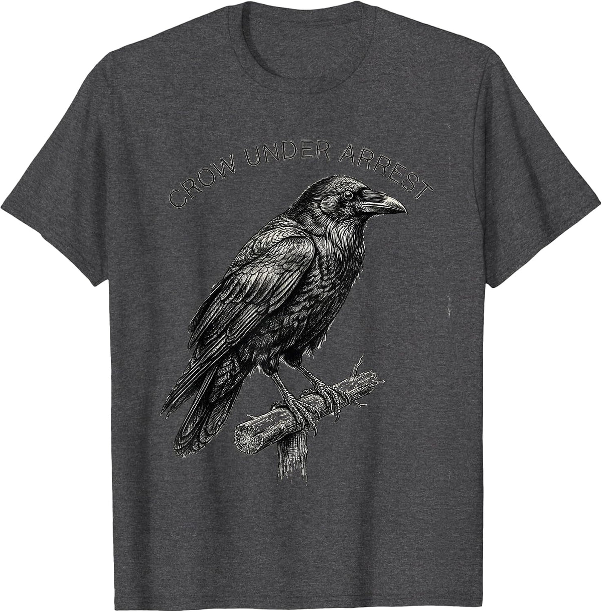 Men's Crow Under Arrest Dark Humor Gothic Bird Lover Gift T-Shirt - Dark Heather Grey