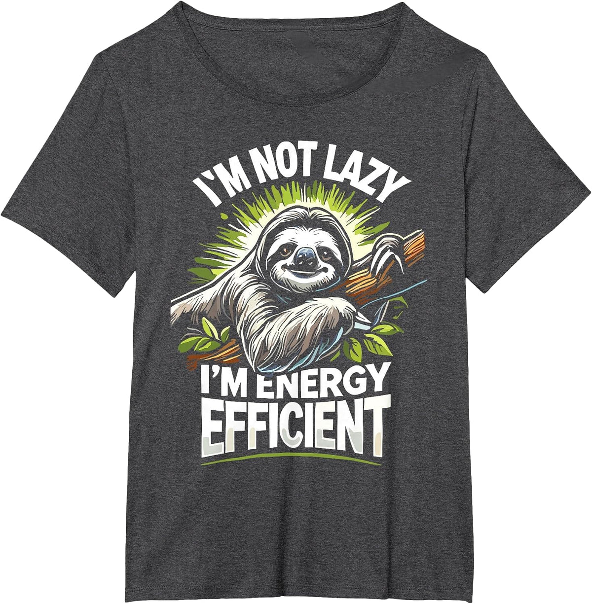 Herbivore I'm Not Lazy I'm Energy Efficient Cute Sloth T-Shirt - Dark Heather Grey