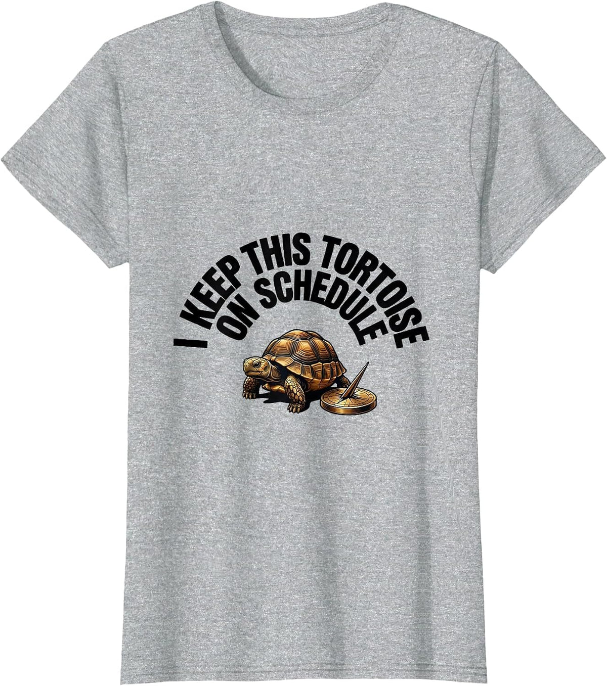 Women's I Keep This Tortoise On Schedule Funny Tortoise Lover Gift T-Shirt - Heather Grey