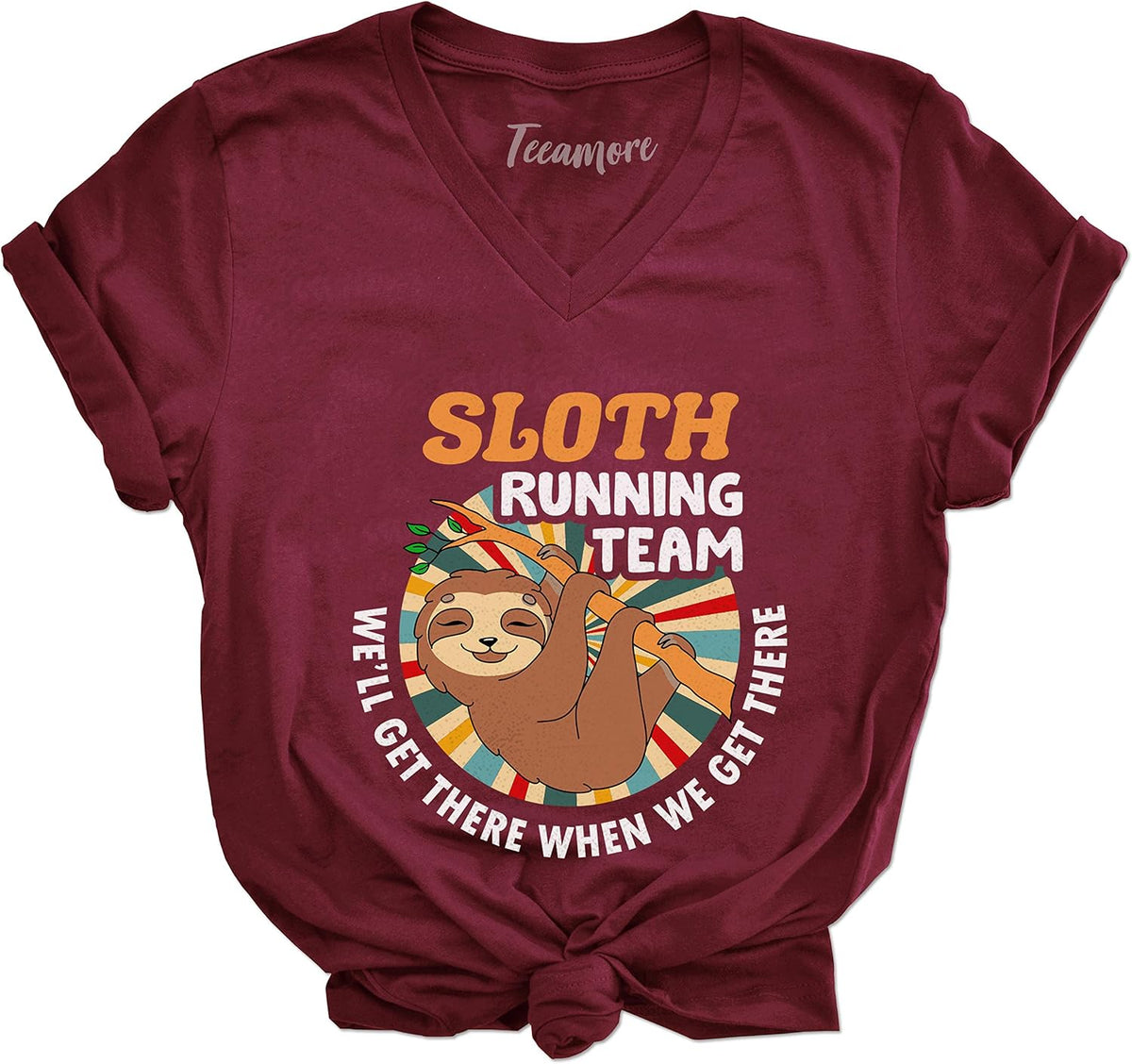 Vintage Retro Sloth Running Team We'll Get There Funny Lazy Sloth T-Shirt - Womens V Neck - Maroon