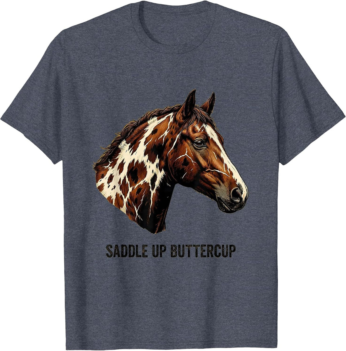 Saddle Up Buttercup Horse Riding Design T-Shirt - Heather Blue
