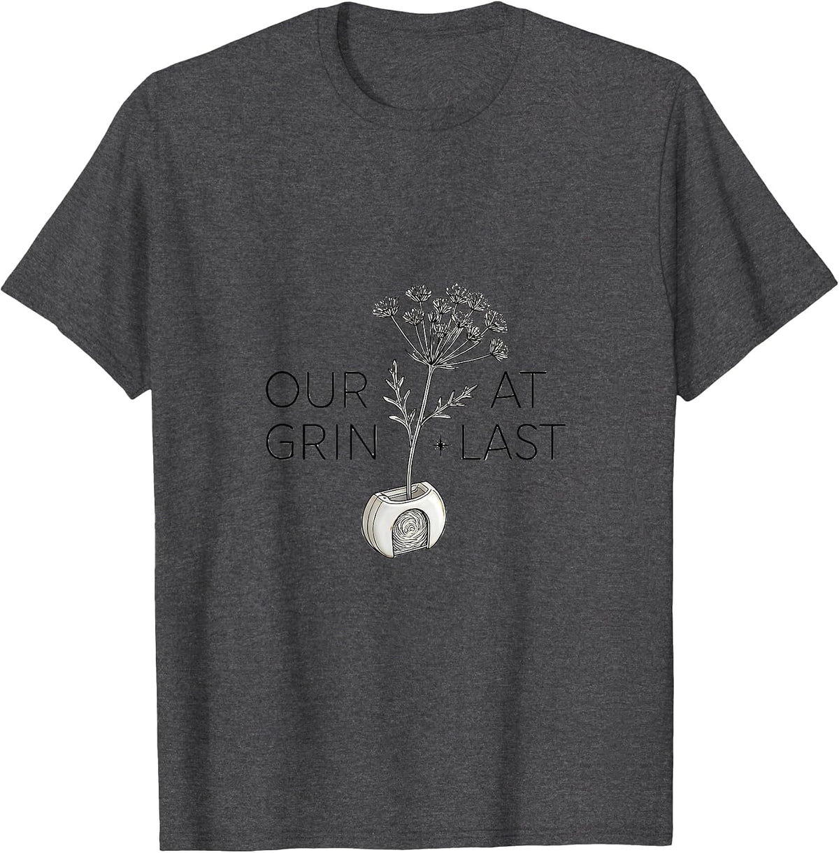 Our Grin At Last Funny Dental Hygienist Dental Assistant T-Shirt - Dark Heather Grey